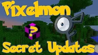 Pixelmon Secret Updates Hidden Blocks UNOWN! - Pixelmon 3.0.2