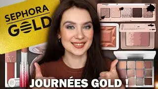 JOURNÉES GOLD SEPHORA : MES RECOMMANDATIONS ET WISHLIST ! Mars 2024