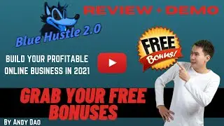 Blue Hustle 2.0 Review‼️ ❌ Build Your Online Business ❌ In 2021 ⛑️ + ⛑️AWESOME BONUSES⛑️ ‼️