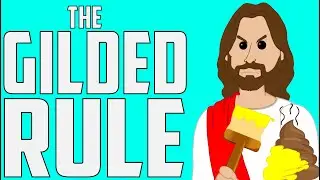 The Gilded Rule - What Would Republican Jesus Do? (Political Humor Religious Satire)
