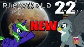 Mod Update - PONIFIED Rimworld Part 22