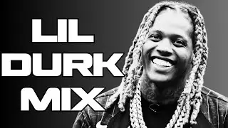 LIL DURK HARDEST SONGS HIP HOP TRAP LIT MIX (FEAT FUTURE, MEEK MILL, KEY GLOCK, POOH SHIESTY & MORE)