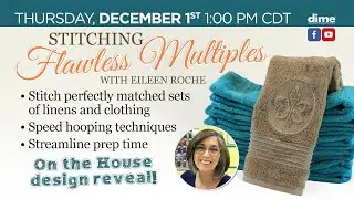 How to Embroider on Multiples | Stitching Matched Sets | Between Friends