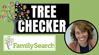 Genealogy Hacks: Tree Checker & Where You Can Get It FREE