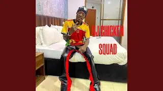 DJ CHICKEN SQUAD 9