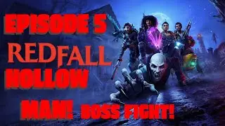 RedFall Episode 5 Hollow Man boss fight ! (Eclipse Difficulty)