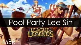 League of Legends - Pool Party Lee Sin - HD