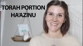 TORAH PORTION: HA'AZINU | Founded in Truth Fellowship