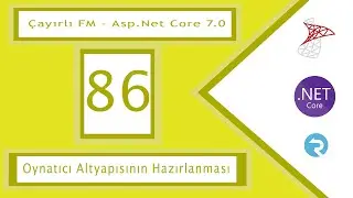 #86 Çayırlı FM Asp.Net Core 7.0 Radyo Projesi - Oynatıcı Altyapısının Hazırlanması