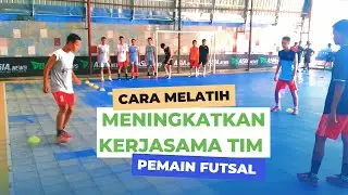 TIPS LATIHAN FUTSAL || DRIBBLING + PASSING MOVING