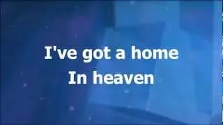 Home in Heaven (with lyrics) - J. Brian Craig