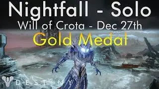 Destiny - Solo Nightfall Guide - Will of Crota - Dec 27th - Void Burn, Exposure
