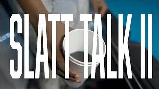 Slatt Laurent - &ldquo;Slatt Talk 2&rdquo; (Official Video)