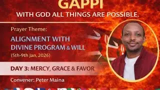 MERCY, GRACE & FAVOR//ALIGNMENT WITH DIVINE PROGRAM- DAY 3//GAPPI 207//7TH JAN 2026