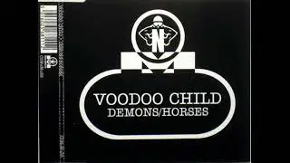 Voodoo Child - Horses (1994)