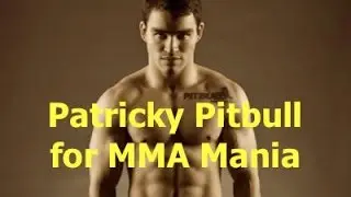 Patricky 'Pitbull' Freire Interview for MMA Mania