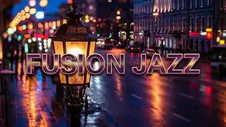 Fusion Jazz | Midnight City Lights | Soft & Relaxing Urban Jazz