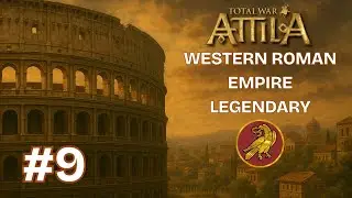 Total War: Attila - Western Roman Empire Legendary Campaign - Ep.9 - The Hispanic Rebellion