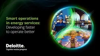 Smart operations in energy services: Developing faster to operate better