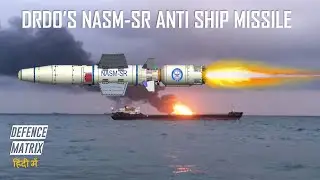 DRDO's NASM-SR Anti Ship Missile | हिंदी में