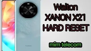 HOW TO WALTON XANON X21 HARD RESET UPDATE