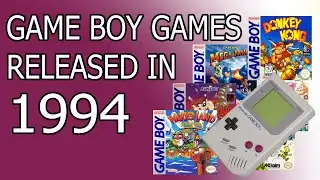 30 Games Released for the Game Boy in 1994! [Part 1 of 2]
