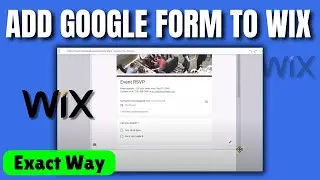 How to add google form to wix website 2026 | embed Google Form wix