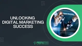 Unlocking Digital Marketing Success | Top 3 Digital Marketing Goals | Digital Marketing Tactics