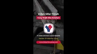 Inilah Sifat TImah yang Wajib Kita Ketahui | Indoprima Group