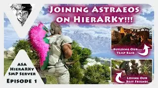 Starting the Astraeos Adventure on HierARKy! – ARK Survival Ascended – HierARKy SMP [001]