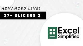 Slicers Advanced Techniques & Connection | Advanced Excel in Arabic | المقسمات المتقدمة إكسل بالعربي