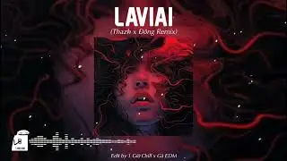 LAVIAI - Thazh x Đông Remix - (Là Vì Ai Nỗi Cô Đơn Này Là Vì Ai...) || Nhạc Remix Hay Nhất 2025