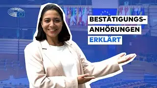 Anhörungen zur Bestätigung der Europäischen Kommission