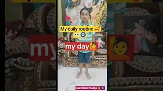 my day🥰| my daily routine 🙋|kids vocabulary| lear english for kids| learn english with aaravdewangan