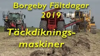 Borgeby F&auml;ltdagar 2019 T&auml;ckdikningsmaskiner
