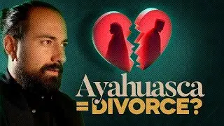 Should you do Ayahuasca with your loved one? This is what can happen...