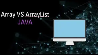 Difference between Array and ArrayList in a minute