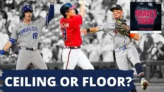 Were the Braves RIGHT OR WRONG in Raising the Floor Versus the Ceiling? | Atlanta Braves Podcast