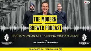 Ep 27 - Burton Union Set - Keeping History Alive
