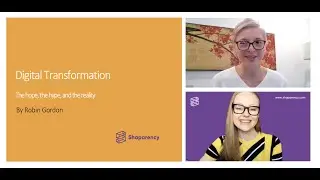Digital Transformation - the hope, the hype, the reality