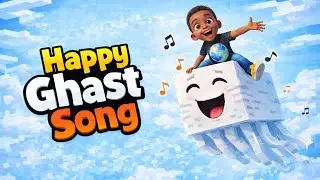 Happy Ghast Song - Minecraft