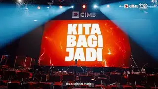 CIMB | Kita Bagi Jadi MPYO (Malaysian Philharmonic Youth Orchestra) Concert Documentary
