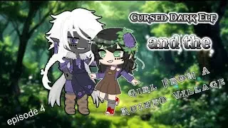 Cursed Dark Elf and the Girl From A Ruined Village s:1 epi:4 