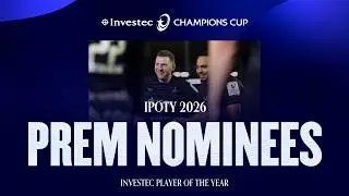 2025/26 Investec Player of the Year Prem Rugby Nominees
