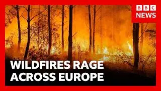 Firefighters battle to contain France and Spain wildfires as thousands evacuated | BBC News