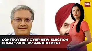 PM Modi Lead Panel Appoints 2 New Election Commissioners Amid Controversy | India Today News