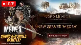 LORDNINE MEDEA PRE-LAUNCH LIVE! Everything You Need to Know Before It Opens!