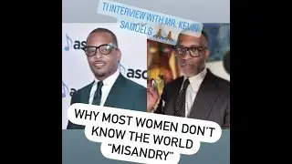 TI interview with Mr  Kevin Samuels!!! 🙏🏾🙏🏾@byKevinSamuels