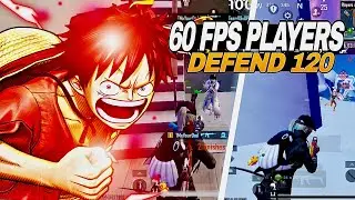 When* 60 Fps Players 💀 Defend 120 Fpsa Players Fastest 1v4 Clutches 🔥