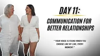 Communication For Better Relationships | 12 Days of Elevate